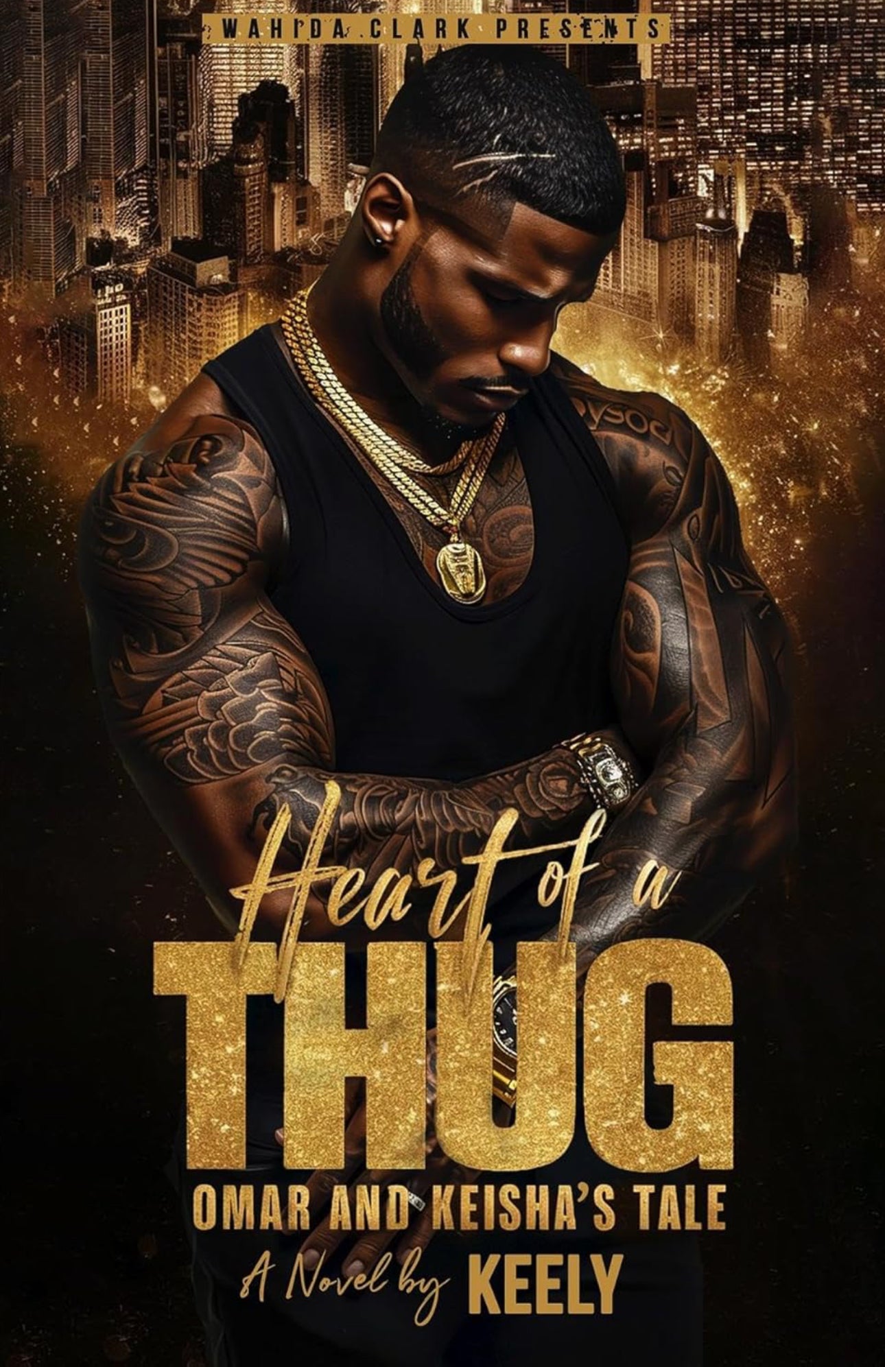 Heart Of A Thug: Omar and Keisha's Tale (BOOK ONE)